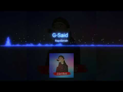 G-Said - Rapdaman💣 (G-Said Music)