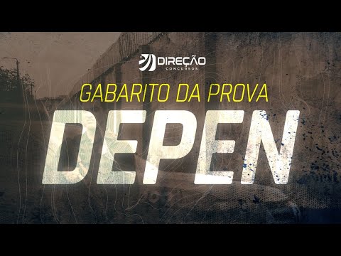 Gabarito DEPEN: correção da prova! [Extraoficial]