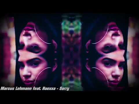 Marcus Lehmann feat. Haexxa - Sorry (Rework) Official Music Video
