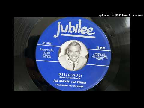 Jim Backus and Friend - Delicious! (Jubilee) 1958