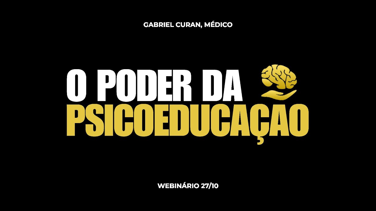 O Poder da PSICOEDUCAÇÃO
