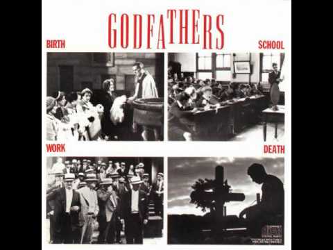 The Godfathers "If I Only Had Time"