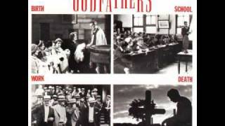 The Godfathers &quot;If I Only Had Time&quot;