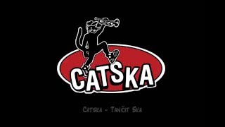 Video Catska - Tančit Ska