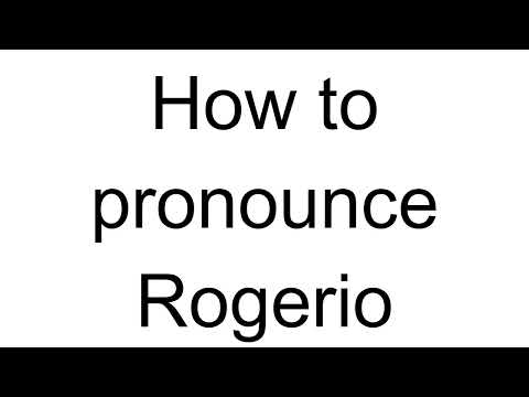How to Pronounce Rogerio (Spanish)