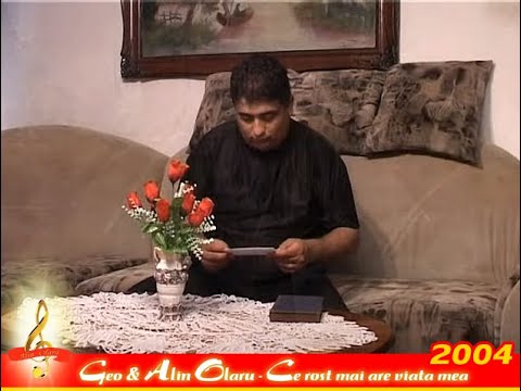 Geo & Alin Olaru - Ce rost mai are viata mea (Videoclip) 2004