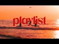 Playlist 뜨거웠던 하루를 흘려보내며 Fading Into Sunset Chill Mellow Sunset Mood Mix
