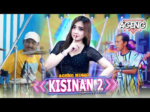 KISINAN 2 - Shinta Arsinta ft Ageng Music (Official Live Music)