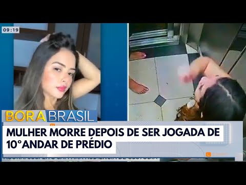 Mulher é jogada do 10° andar de prédio | Bora Brasil