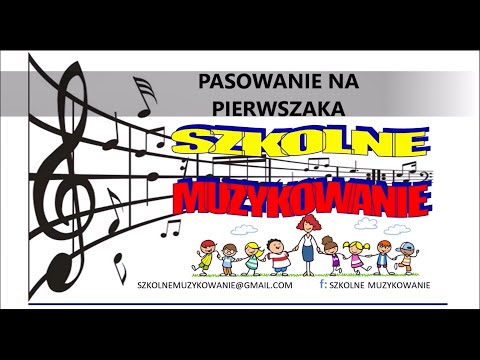 Pasowanie na Pierwszaka