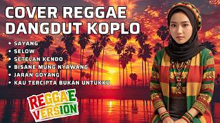Download lagu FULL ALBUM COVER REGGAE NELLA KHARISMA & VIA VALLEN | PLAYLIST DANGDUT VERSI REGGAE TERBARU mp3