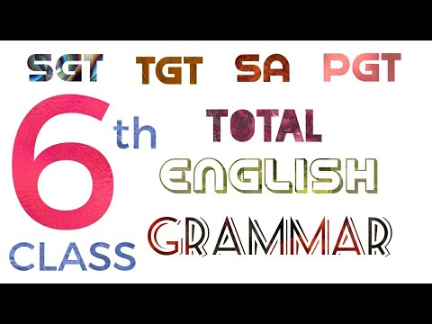 6th class total Grammar for SA TGT PGT SGT I AP DSC 2018 ENGLISH Video