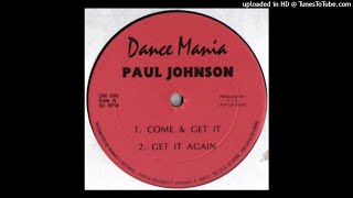 Paul Johnson - Get It Again