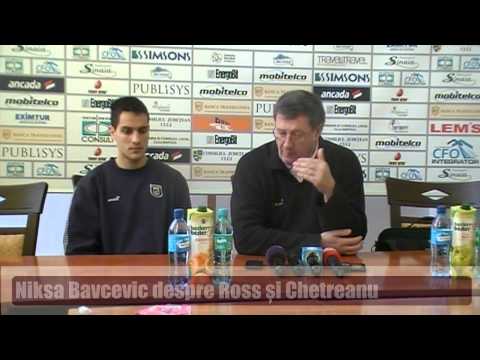 Niksa Bavcevic, despre Ross si Chetreanu 22.11.2012