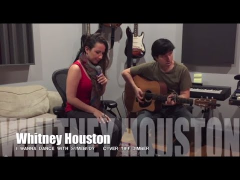 Whitney Houston- I Wanna Dance With Somebody  --- Cover  Tiff Jimber