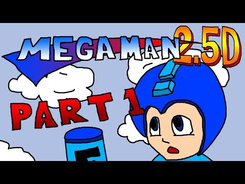 Mega Man 2.5D  - blind playthrough (Part 1)