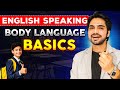ENGLISH SPEAKING BODY LANGUAGE BASICS PERSONALITY CHARACTER DEVELOPMENT TRICKS DEAR SIR