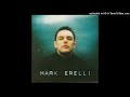 Mark Erelli - Before I Knew Your Name - lumaz71 Mark Erelli - Before I Knew Your Name