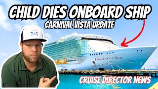 Child Dies Onboard The Harmony Of The Seas | Carnival Vista Repair Update | Lee Mason News | 9/11
