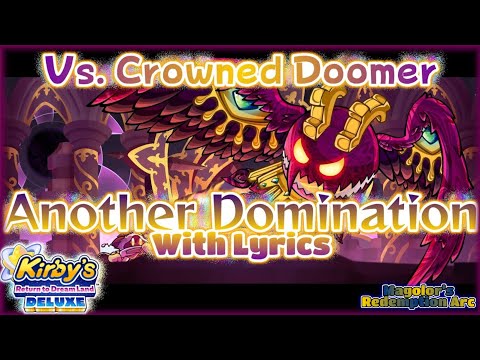 Another Domination With Lyrics - Kirby's Return to Dreamland Deluxe Cover