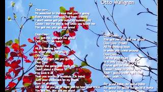 Got me good - Otto Wallgren (with lyrics)