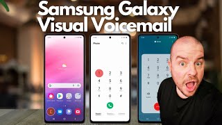 Samsung Galaxy Visual Voicemail How to Setup and Use