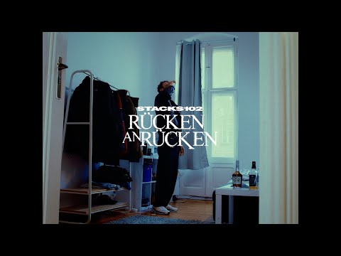 STACKS102 - Rücken an Rücken (OFFICIAL VIDEO)
