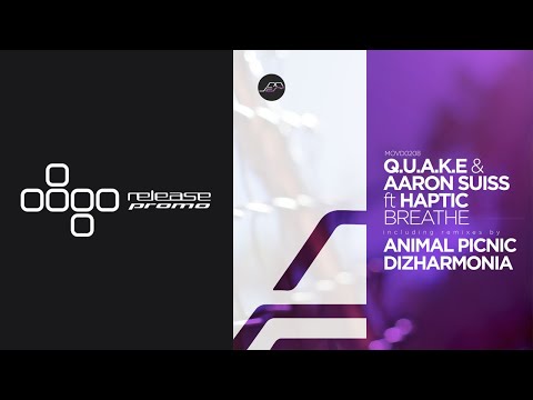 Q.U.A.K.E., Aaron Suiss - Breathe ft. Haptic [Movement Recordings]