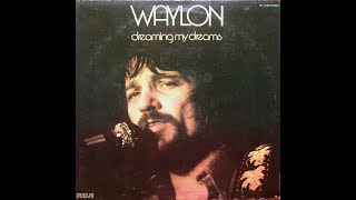 Let&#39;s All Help The Cowboys (Sing The Blues)~Waylon Jennings