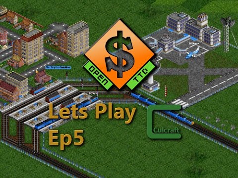 OpenTTD Ep5 - More Profit! - Lets Play
