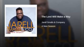 The Lord Will Make a Way