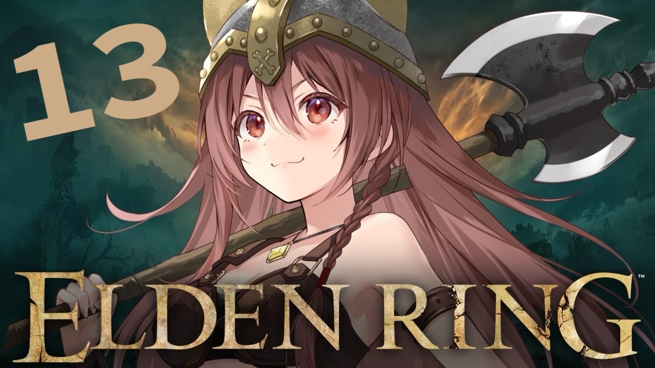 #13【ELDEN RING】フロムゲー初心者、「エルデンリング」のクリアを目指す旅!!!【戌神ころね】※ネタバレあり