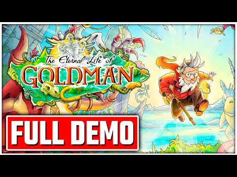 THE ETERNAL LIFE OF GOLDMAN Gameplay Walkthrough FULL DEMO - No Commentary PC