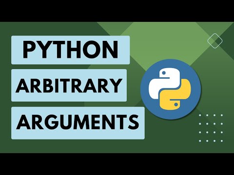 21 Python Basics Arbitrary Arguments