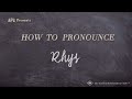 How to Pronounce Rhys (Real Life Examples!)