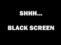 10 HOURS SHHH WOMAN VOICE BLACK SCREEN