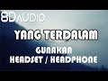 YANG TERDALAM Peterpan 8D AUDIO