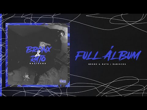 BRONX & RATO - RABISCOS (disco completo)