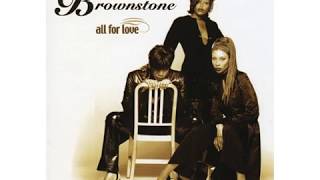 Brownstone - Baby Love