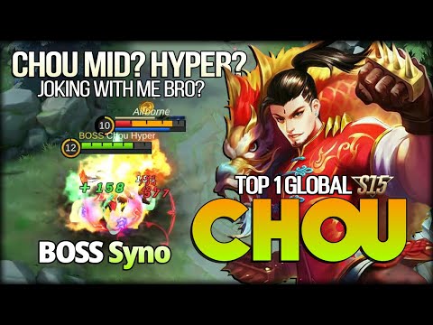 Mid Lane Hyper? 100% Perfect Skill Control. Chou Hyper a.k.a Syno Top 1 Global Chou S15 - MLBB