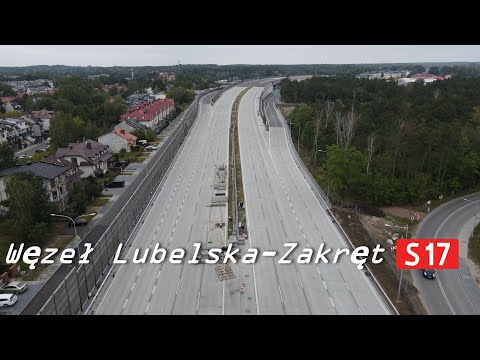 WOW - droga S17 Węzeł Lubelska - Zakręt