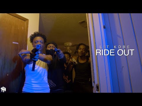 LIT Kobe - Ride Out (Official Music Video)