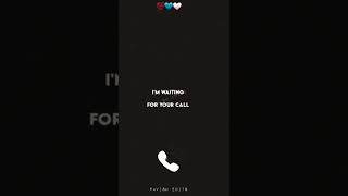 waiting for your call 🙄