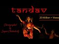 TANDAV | Choreography by Sayani Chakraborty |Times music spiritual | Shankar Mahadevan