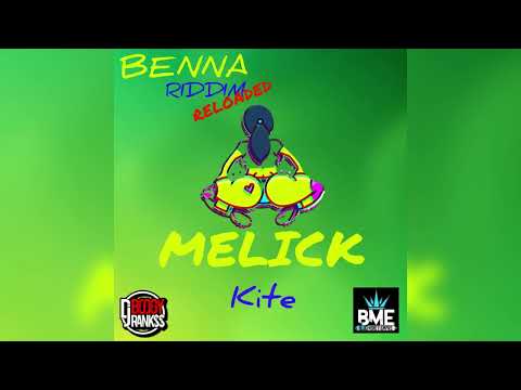 Melick & Boogy Rankss - Kite (Benna Riddim Reloaded) | 2023 Soca