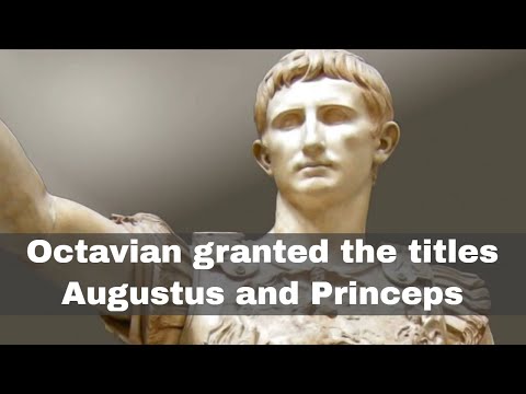 16th January 27 BCE: The Roman Senate grant Octavian the titles Augustus and Princeps