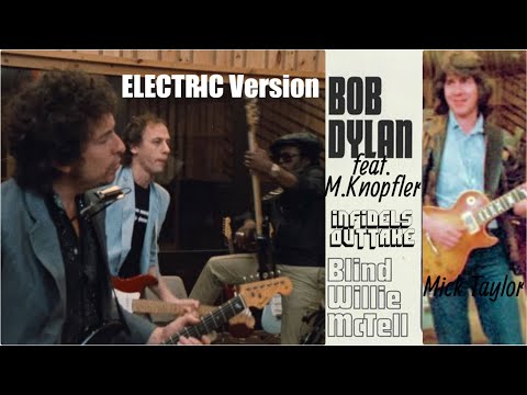 Bob Dylan (feat. Mark Knopfler) - Blind Willie McTell (Electric version) - Infidels outtake 1983