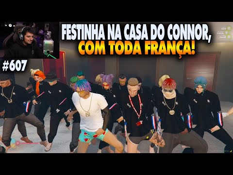 PARTY AT CONNOR'S HOUSE, WITH ALL OF FRANCE! EP.607