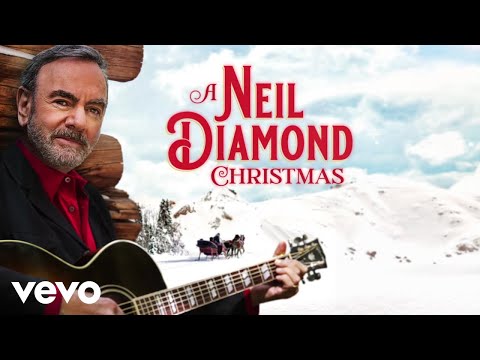 Neil Diamond - O Come All Ye Faithful (2022 Mix / Visualizer)