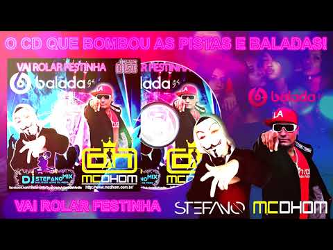 CD VAI ROLAR FESTINHA - DJ STÉFANO MIX ft. MC DHOM